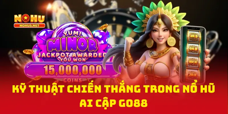 Kỹ Thuật Chiến Thắng Trong Nổ Hũ Ai Cập Go88